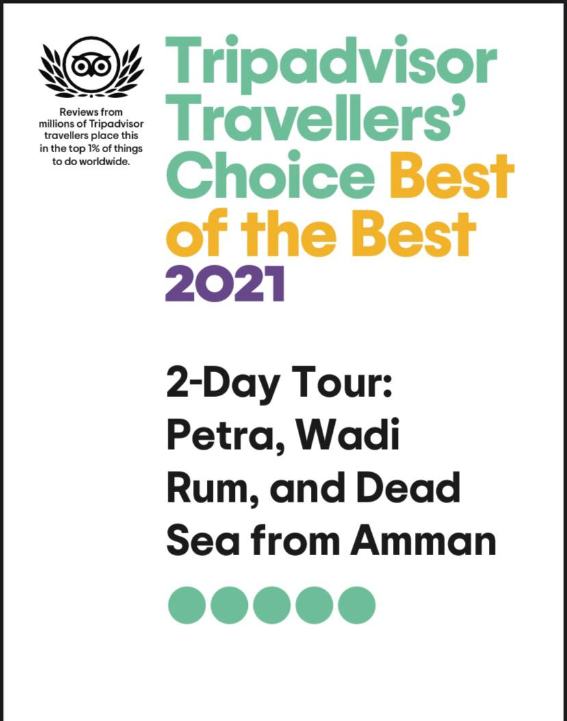 2 Day Tour Petra Wadi Rum and Dead Sea from Amman is a Travelers Choice Award winner